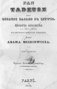 PanTadeuszCzyliOstatniZajazdnaLitwie.HistorjaSzlacheckazr.1811i1812weDwunastuKsięgachWierszem