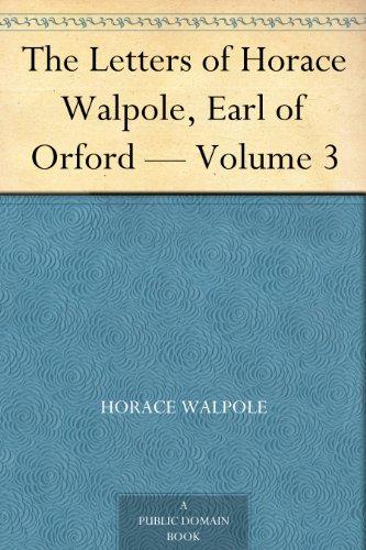 TheLettersofHoraceWalpole,EarlofOrford—Volume3