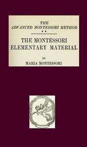 TheMontessoriElementaryMaterialTheAdvancedMontessoriMethod