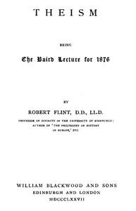 Theism;beingtheBairdLectureof1876