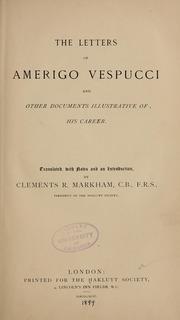 TheLettersofAmerigoVespucci,andOtherDocumentsIllustrativeofHisCareer