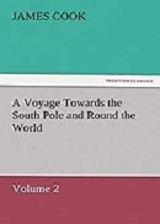 AVoyageTowardstheSouthPoleandRoundtheWorldVolume2