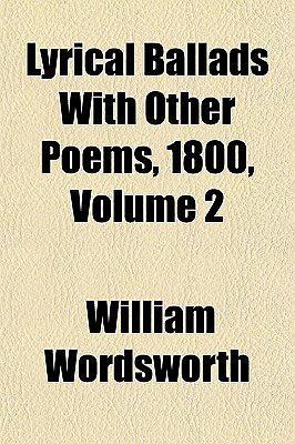 LyricalBalladswithOtherPoems,1800,Volume2