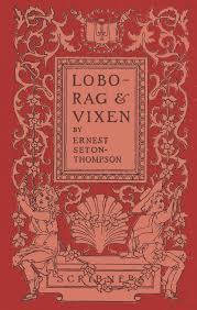 Lobo,RagandVixenBeingThePersonalHistoriesOfLobo,Redruff,Raggylug&amp;Vixen