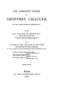 Chaucer&quot;sWorks,Volume3(of7)—TheHouseofFame;TheLegendofGoodWomen;TheTreatiseontheAstrolabe;TheSourcesoftheCanterburyTales