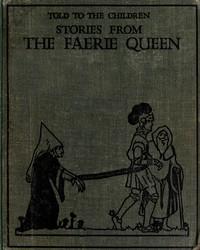 StoriesfromtheFaerieQueen,ToldtotheChildren