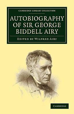 AutobiographyofSirGeorgeBiddellAiry