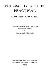 ThePhilosophyofthePractical:EconomicandEthic