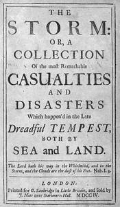 TheStormor,aCollectionofthemostRemarkableCasualtiesandDisasterswhichHappen&quot;dintheLateDreadfulTempest,bothbySeaandLand