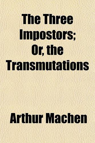 TheThreeImpostors;or,TheTransmutations