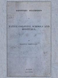 SanitaryStatisticsofNativeColonialSchoolsandHospitals