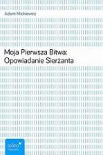 MojaPierwszaBitwa:OpowiadanieSierżanta