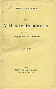 LesVillestentaculaires,pr&eacute;c&eacute;d&eacute;esdesCampagneshallucin&eacute;es