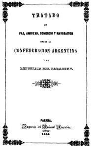 TratadodePaz,Amistad,ComercioynavegacionentrelaConfederaci&oacute;nArgentinaylaRep&uacute;blicadelParaguay