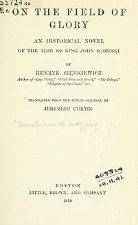 OntheFieldofGlory:AnHistoricalNoveloftheTimeofKingJohnSobieski