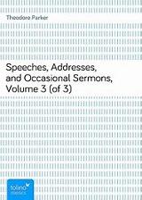 Speeches,Addresses,andOccasionalSermons,Volume3(of3)
