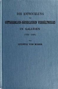 DieEntwicklungdesgutsherrlich-b&auml;uerlichenVerh&auml;ltnissesinGalizien(1772-1848)