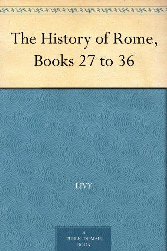 TheHistoryofRome,Books27to36