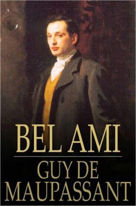 BelAmi(ALadies&quot;Man)TheWorksofGuydeMaupassant,Vol.6