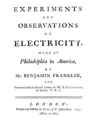 ExperimentsandObservationsonElectricityMadeatPhiladelphiainAmerica