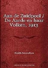 AandeZuidpoolDeAardeenhaarVolken,1913