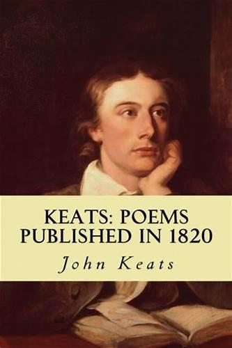 Keats:PoemsPublishedin1820