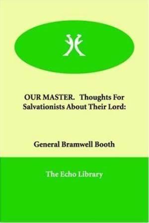 OurMaster:ThoughtsforSalvationistsaboutTheirLord