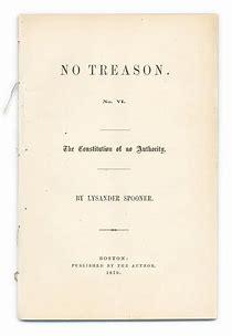 NoTreason,Vol.VI.:TheConstitutionofNoAuthority
