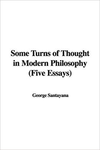 SomeTurnsofThoughtinModernPhilosophy:FiveEssays