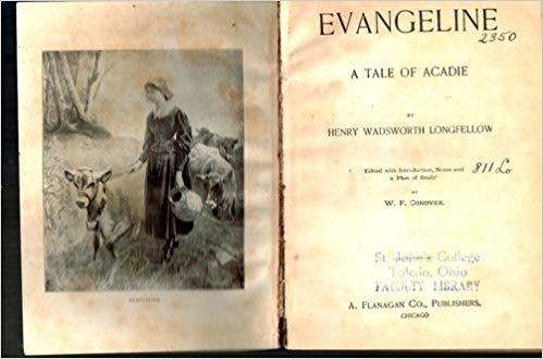 Evangeline:withNotesandPlanofStudy